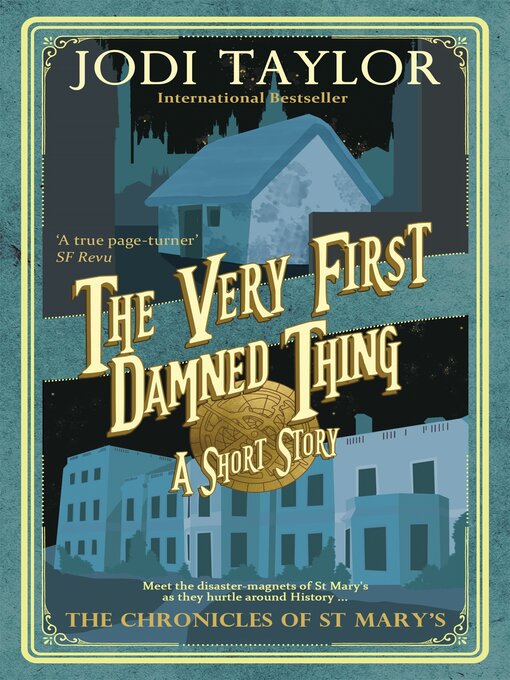 Title details for The Very First Damned Thing by Jodi Taylor - Available